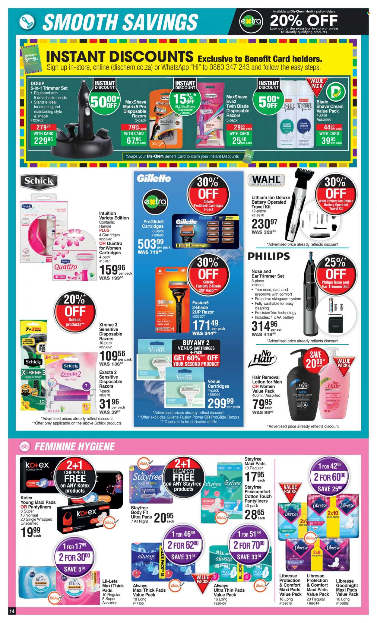 thumbnail - Dis-Chem catalogue  - 16/03/2023 - 10/04/2023 - Sales products - Philips, Stayfree, sanitary pads, Always pads, Kotex, pantyliners, Lil-lets, body lotion, Gillette, razor, Schick, Venus, hair removal, shave cream, disposable razor, trimmer. Page 14.