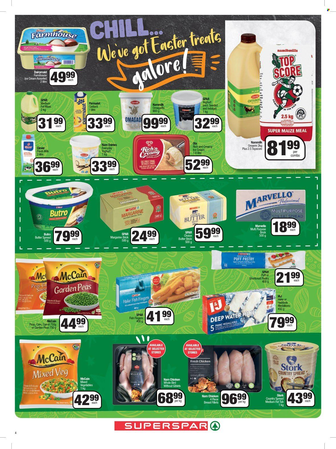 thumbnail - SPAR catalogue  - 27/03/2023 - 10/04/2023 - Sales products - shortcrust pastry, haddock, hake, fish, fish fingers, fish sticks, custard, yoghurt, Clover, Parmalat, milk, amasi, margarine, fat spread, puff pastry, ice cream, Ola, mixed vegetables, McCain, maize meal, water, whole chicken, chicken. Page 8.