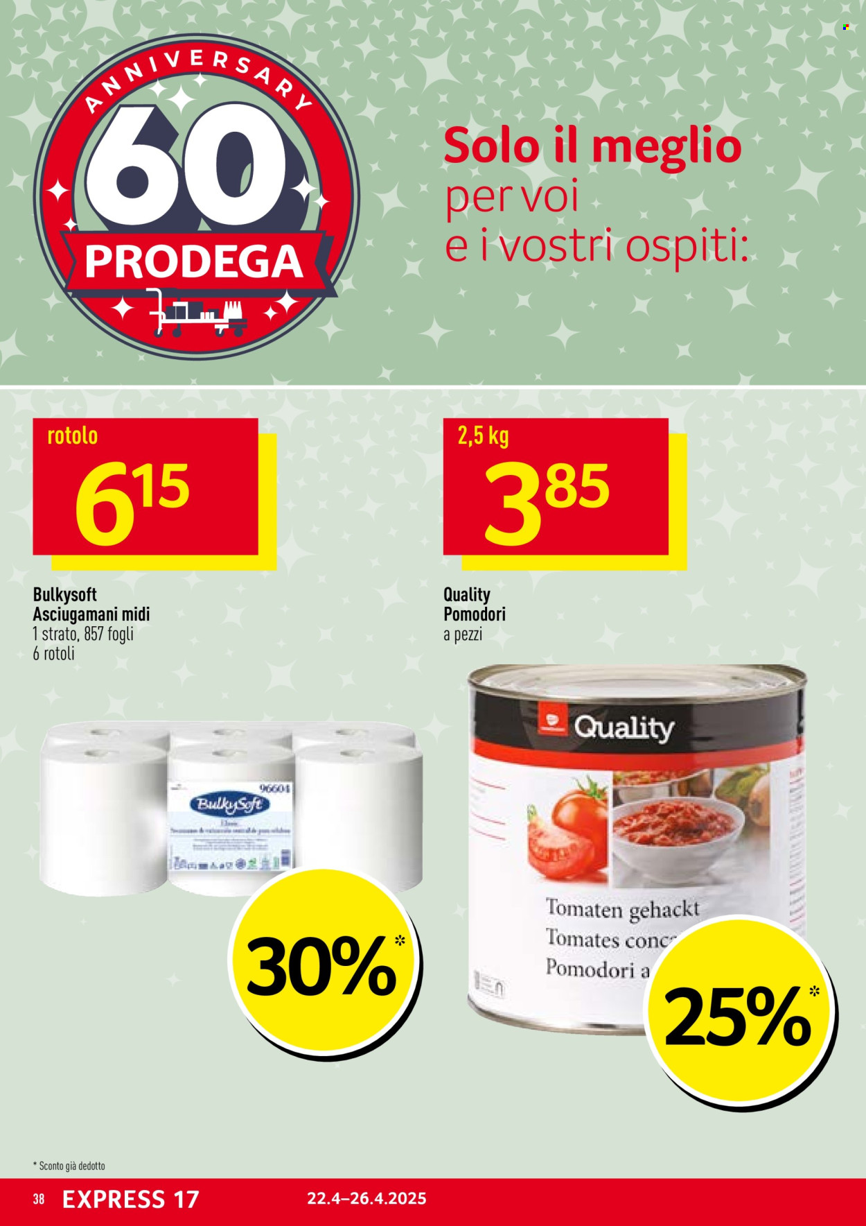 Volantino Prodega - 22.4.2025 - 26.4.2025. Pagina 38