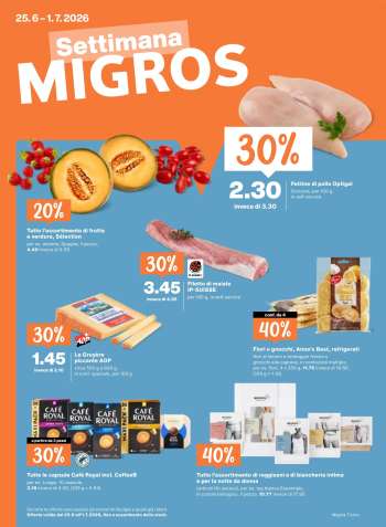 Volantino Migros - 25.6.2026 - 1.7.2026.