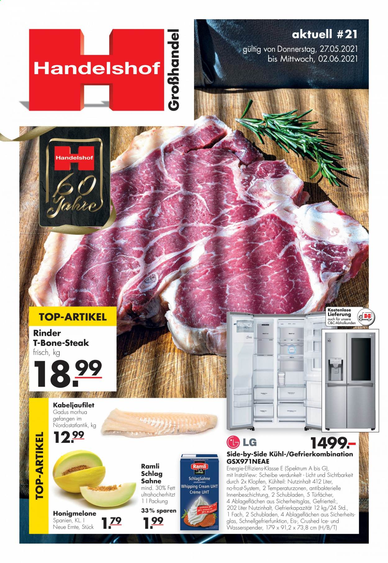 thumbnail - Prospekte Handelshof - 27.05.2021 - 2.06.2021 - Produkte in Aktion - Steak, Honigmelone, Kabeljaufilet. Seite 1.