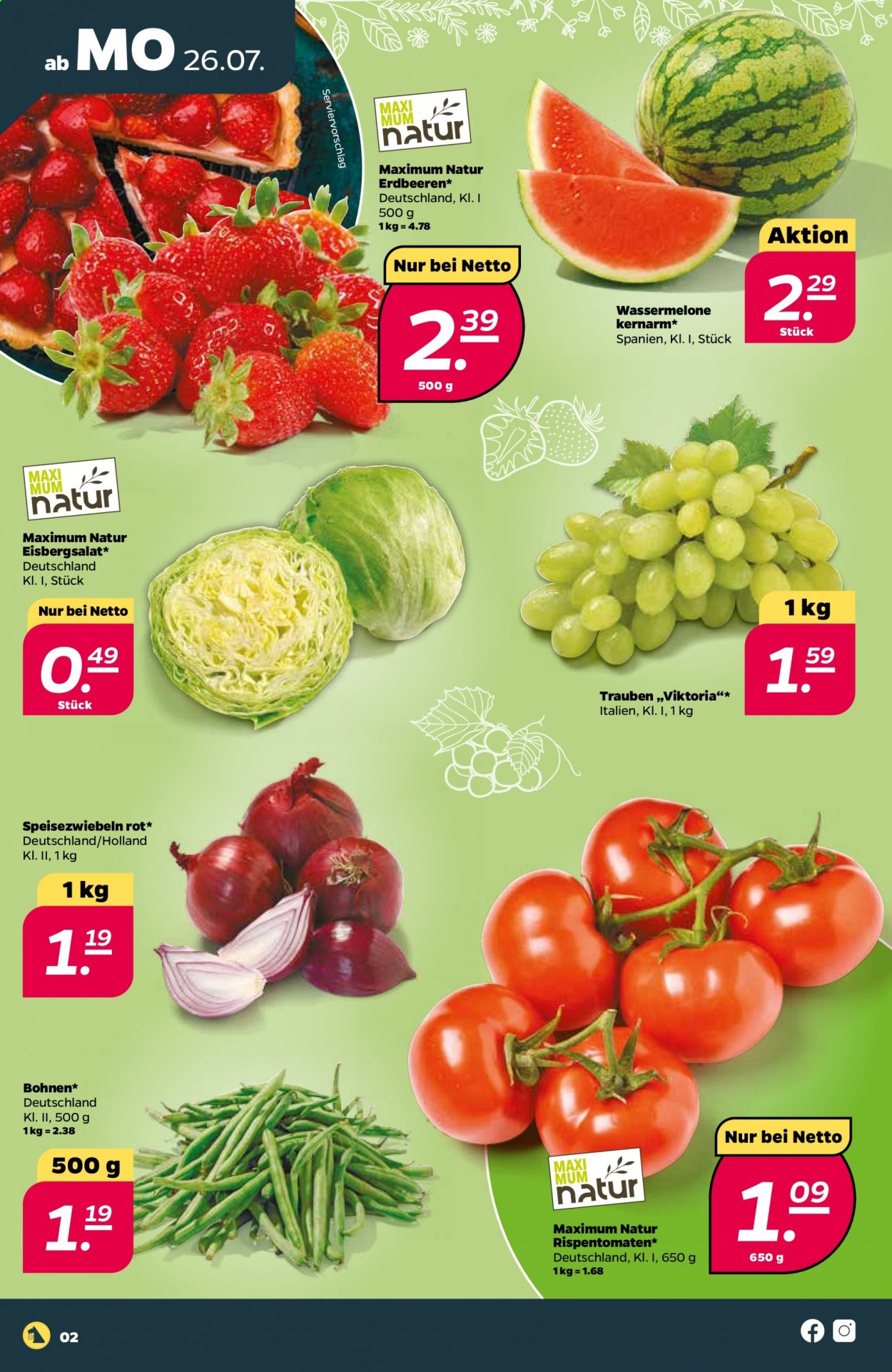 thumbnail - Prospekte Netto - 26.07.2021 - 31.07.2021 - Produkte in Aktion - Rispentomaten, Eisbergsalat, Speisezwiebeln, Trauben, Erdbeeren, Wassermelone, Bohnen. Seite 2.