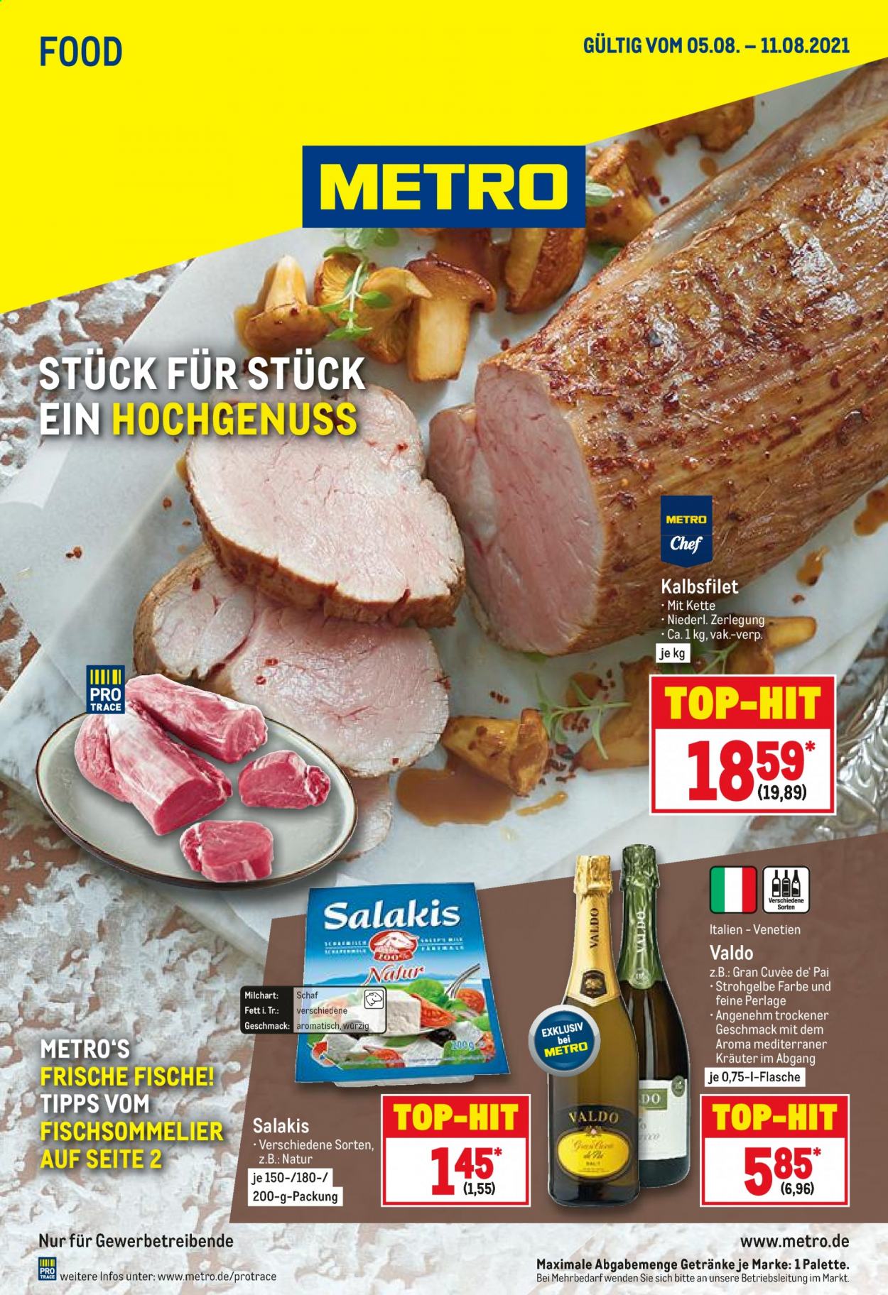 thumbnail - Prospekte Metro - 5.08.2021 - 11.08.2021 - Produkte in Aktion - Fische, Käse, Salakis, Wein, Valdo, Kette. Seite 1.