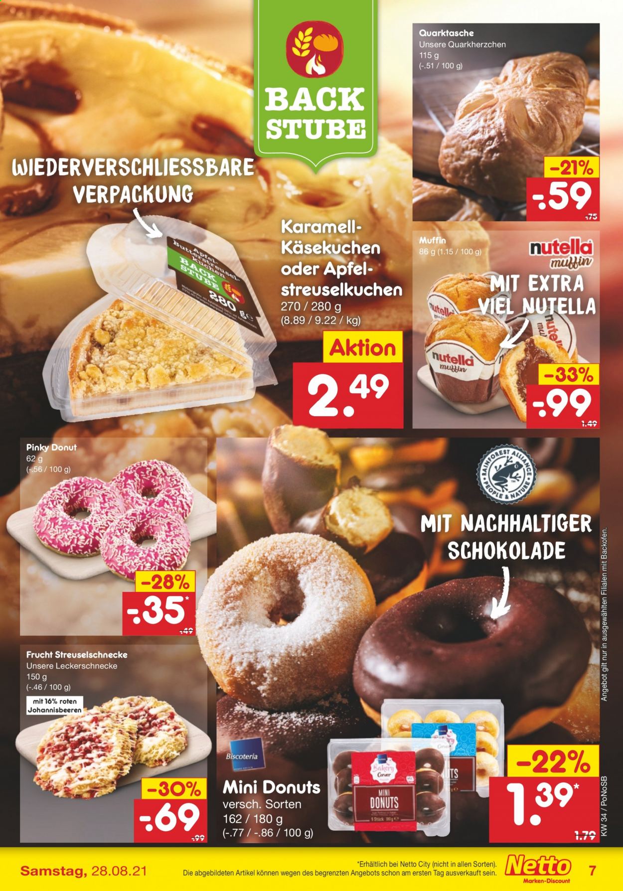 thumbnail - Prospekte Netto Marken-Discount - 23.08.2021 - 28.08.2021 - Produkte in Aktion - Muffin, Donut, Käsekuchen, Johannisbeeren, Nutella, Schokolade, Karamell. Seite 7.