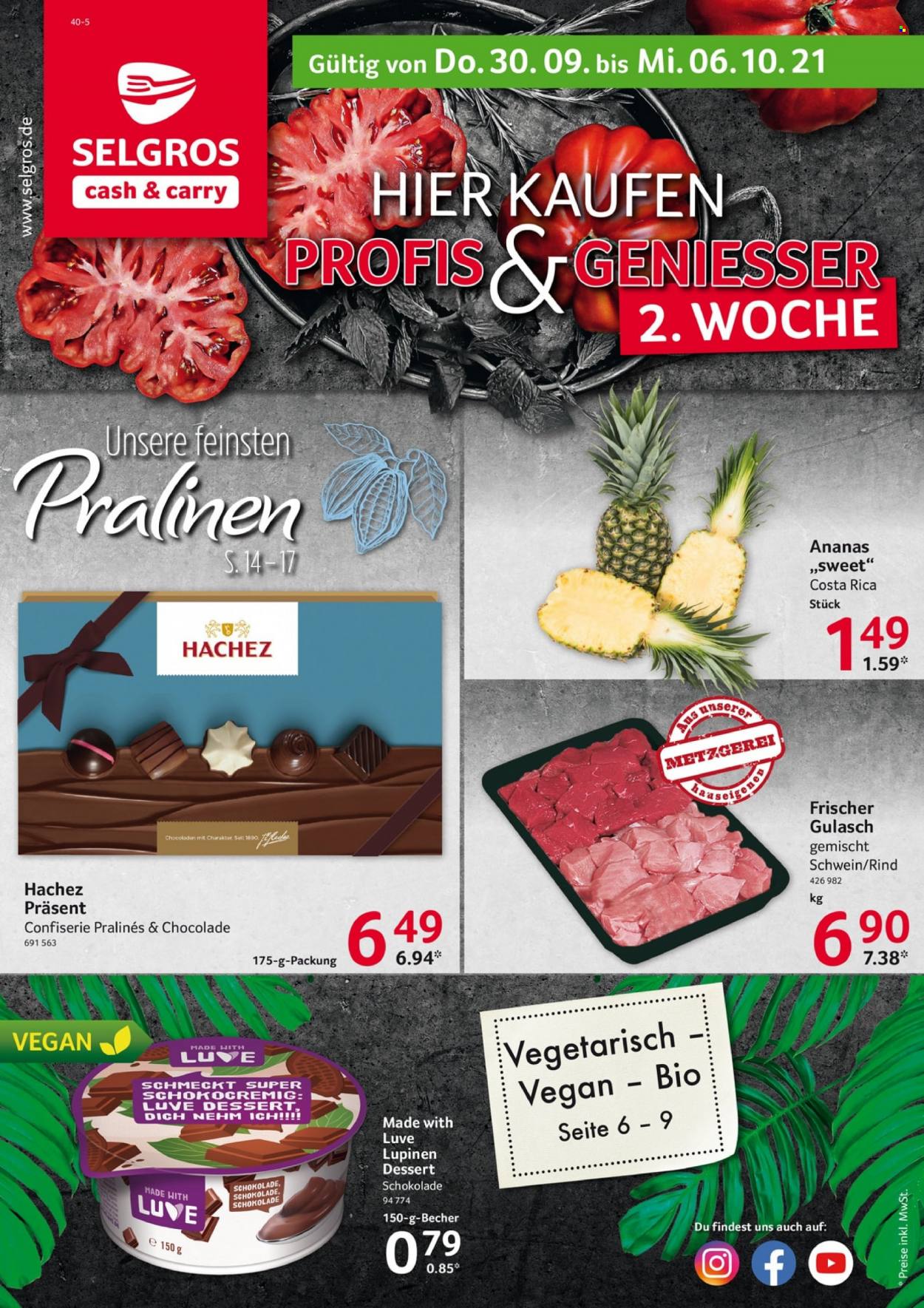 thumbnail - Prospekte Selgros - 30.09.2021 - 6.10.2021 - Produkte in Aktion - Rindfleisch, Ananas, Schokolade, Pralinen. Seite 1.