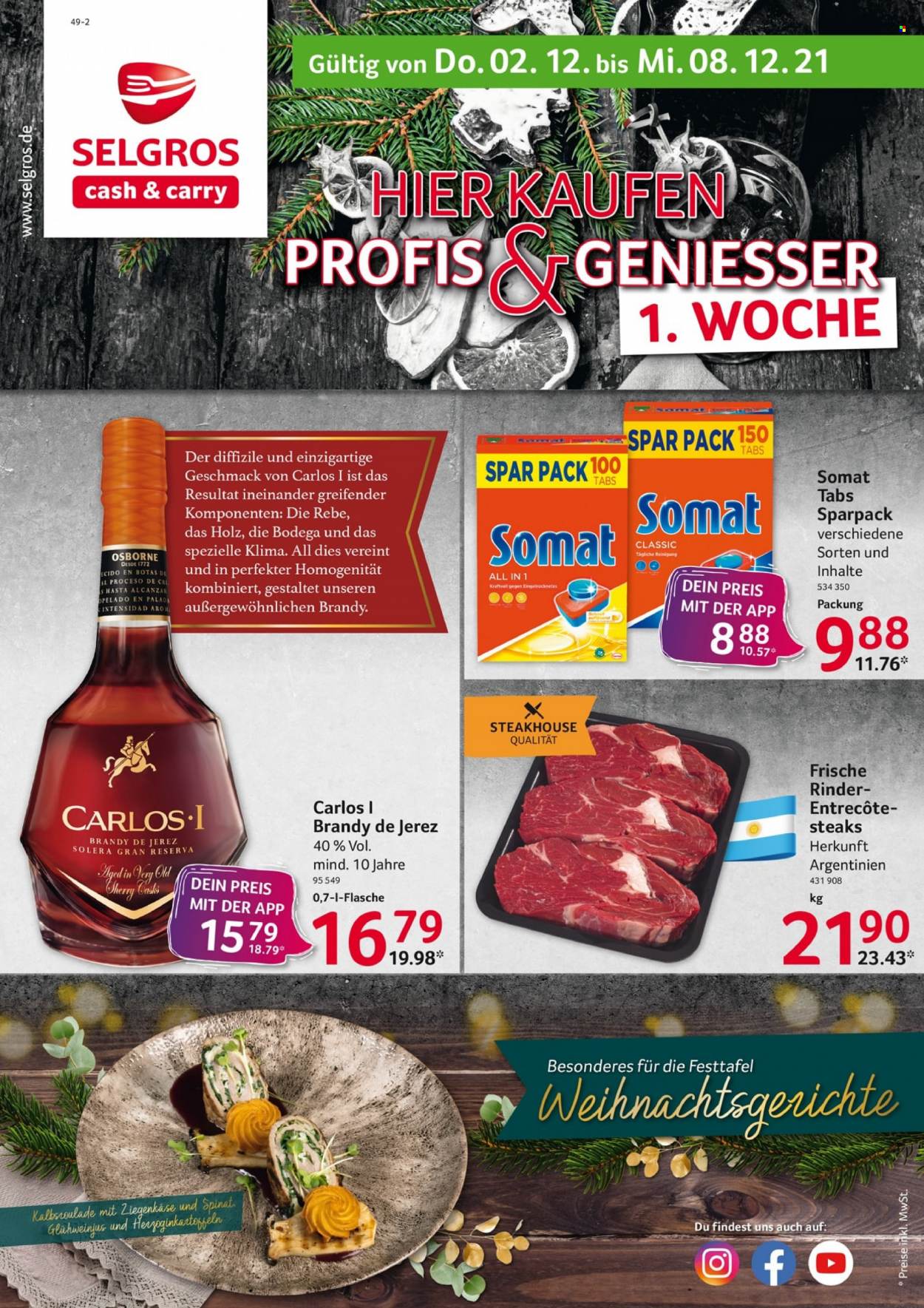 thumbnail - Prospekte Selgros - 2.12.2021 - 8.12.2021 - Produkte in Aktion - Alkohol, Entrecôte, Käse, Ziegenkäse, Somat. Seite 1.