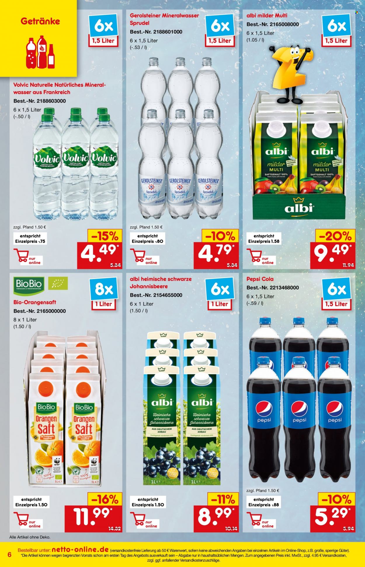thumbnail - Prospekte Netto Marken-Discount - 1.12.2021 - 31.12.2021 - Produkte in Aktion - Schwarze Johannisbeeren, Orangensaft, Saft, Pepsi, Fruchtsaft, Volvic, Sprudel, Mineralwasser, Gerolsteiner. Seite 6.