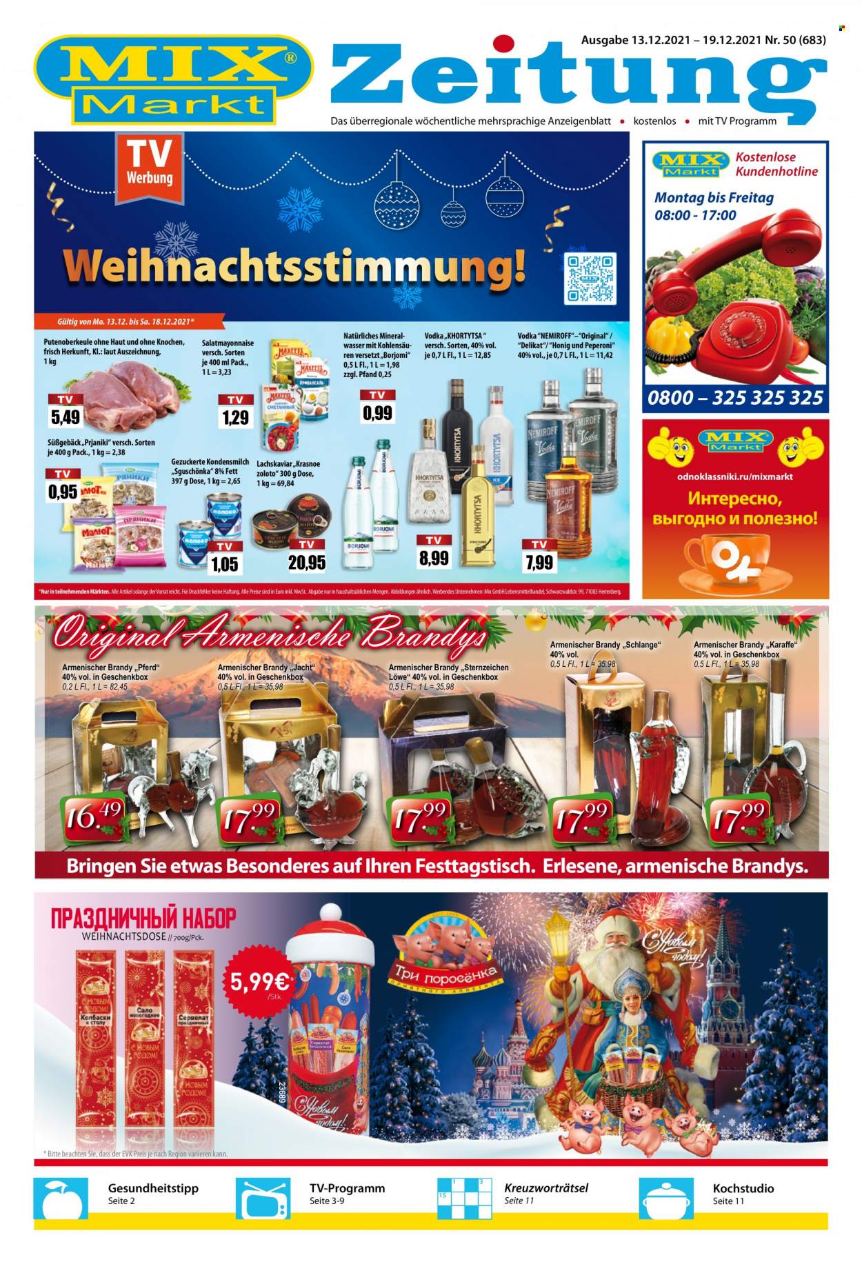 thumbnail - Prospekte Mix Markt - 13.12.2021 - 19.12.2021 - Produkte in Aktion - Putenoberkeule, Alkohol, Kondensmilch, Geschenkbox, Honig, Mineralwasser, Vodka, Karaffe. Seite 1.