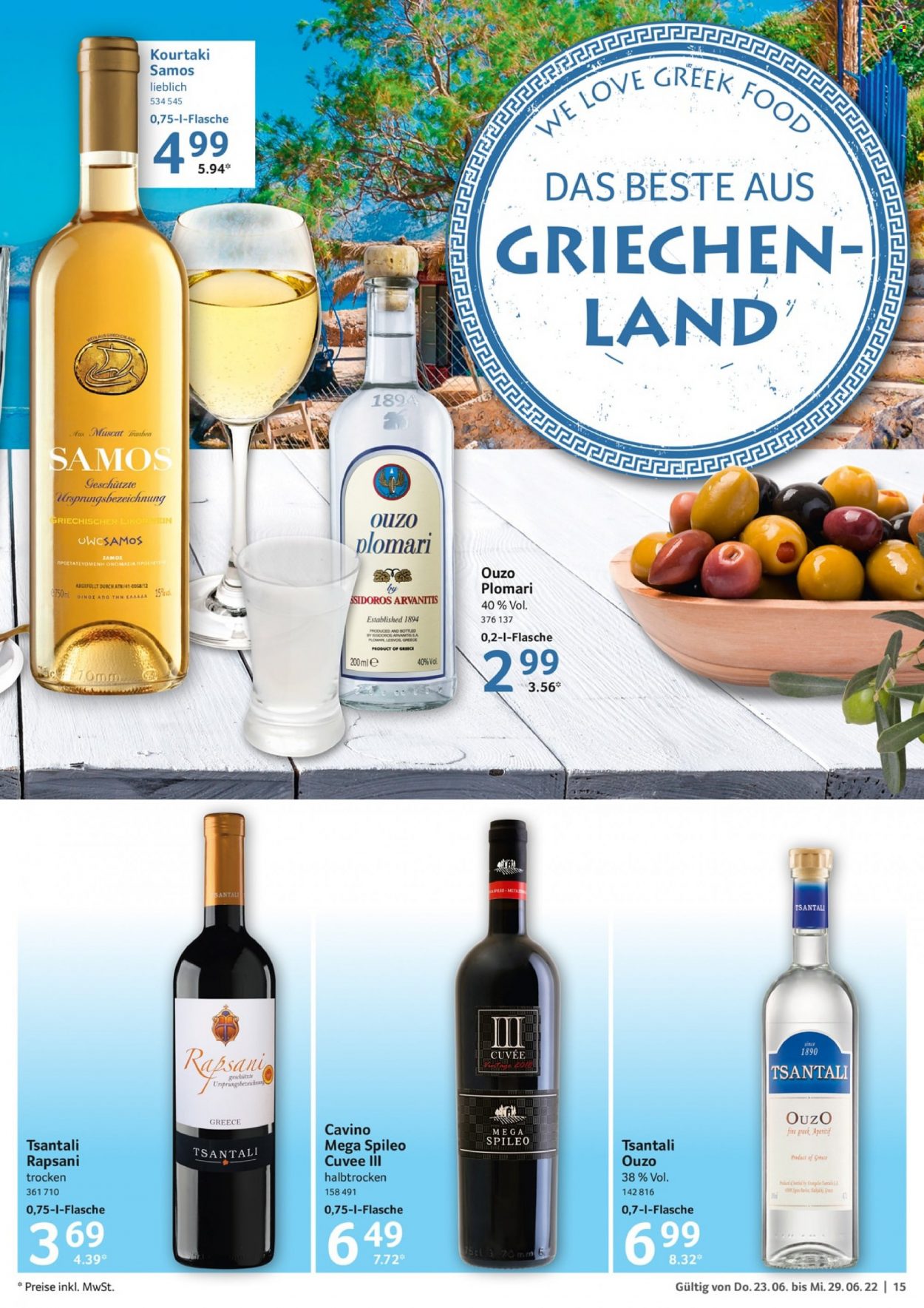 thumbnail - Prospekte Selgros - 23.06.2022 - 29.06.2022 - Produkte in Aktion - Trauben, Wein, Ouzo, Aperitif, Likör. Seite 15.