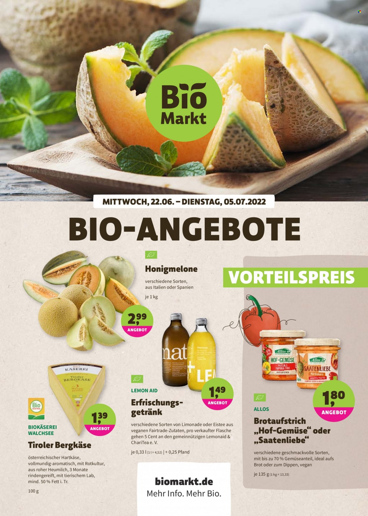 thumbnail - Prospekte BioMarkt - 22.06.2022 - 5.07.2022 - Produkte in Aktion - Brot, Honigmelone, Melone, Brotaufstrich, Käse, Hartkäse, Bergkäse, Eistee, Limonade. Seite 1.