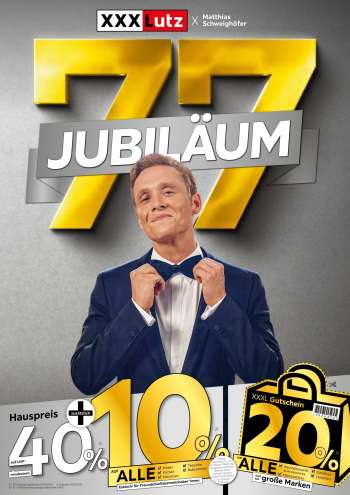 Prospekte XXXLutz - 18.07.2022 - 7.08.2022.
