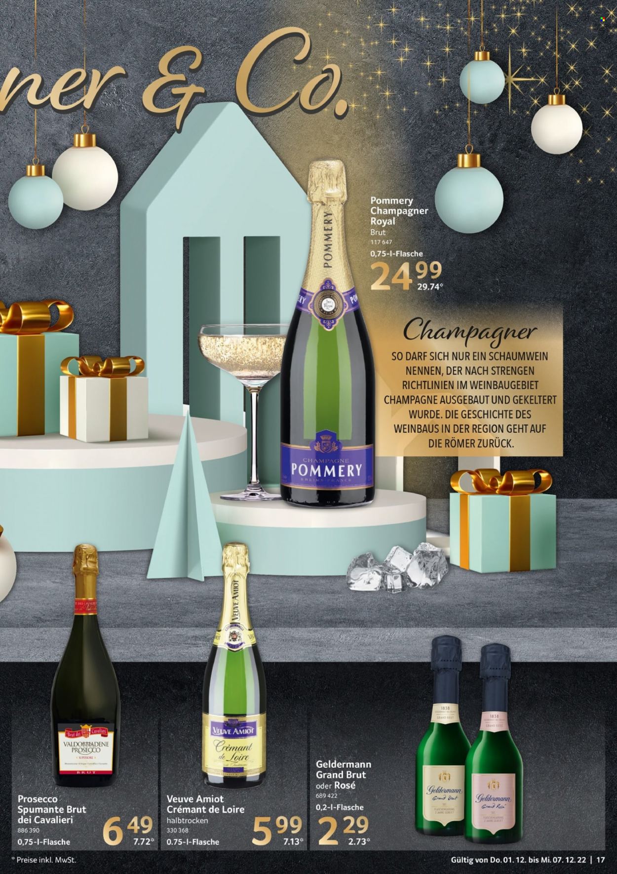 thumbnail - Prospekte Selgros - 1.12.2022 - 7.12.2022 - Produkte in Aktion - Alkohol, Crémant de Loire, Vino Spumante, Champagne, Prosecco, Valdobbiadene, Bose, Regal. Seite 17.