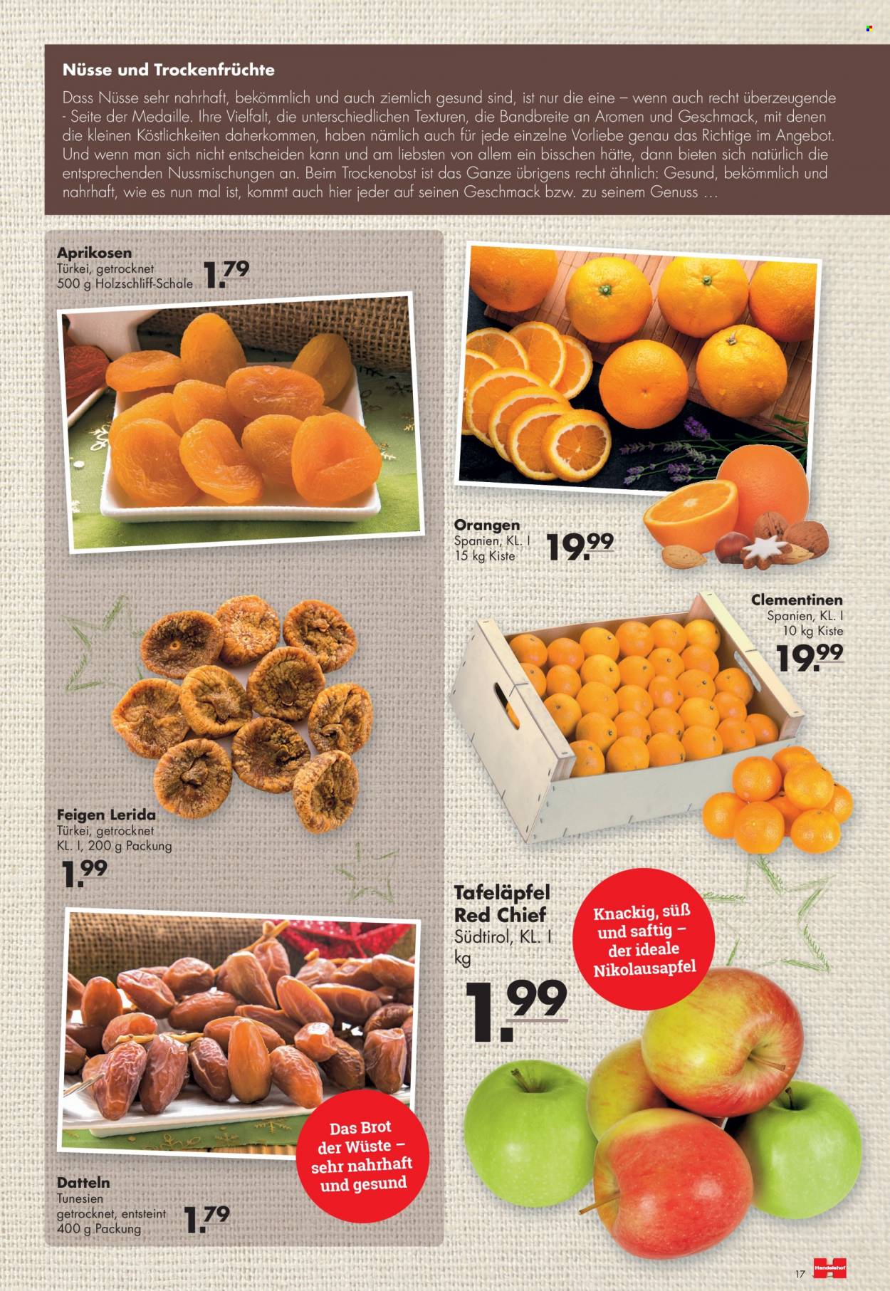thumbnail - Prospekte Handelshof - 1.12.2022 - 7.12.2022 - Produkte in Aktion - Brot, Äpfel, Aprikosen, Orangen, Clementinen, Feigen, Trockenfrüchte, Schale. Seite 17.