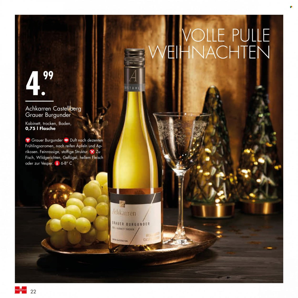 thumbnail - Prospekte Handelshof - 1.12.2022 - 31.12.2022 - Produkte in Aktion - Wein, Burgunder, Grauburgunder, Stuhl, Kabinett. Seite 22.