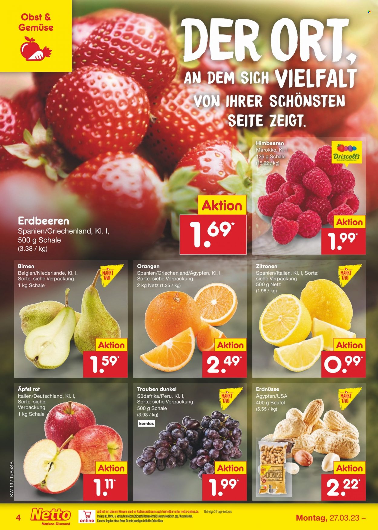 thumbnail - Prospekte Netto Marken-Discount - 27.03.2023 - 1.04.2023 - Produkte in Aktion - Erdbeeren, Himbeeren, Birnen, Orangen, Zitronen, Äpfel, Trauben, Erdnüsse. Seite 4.