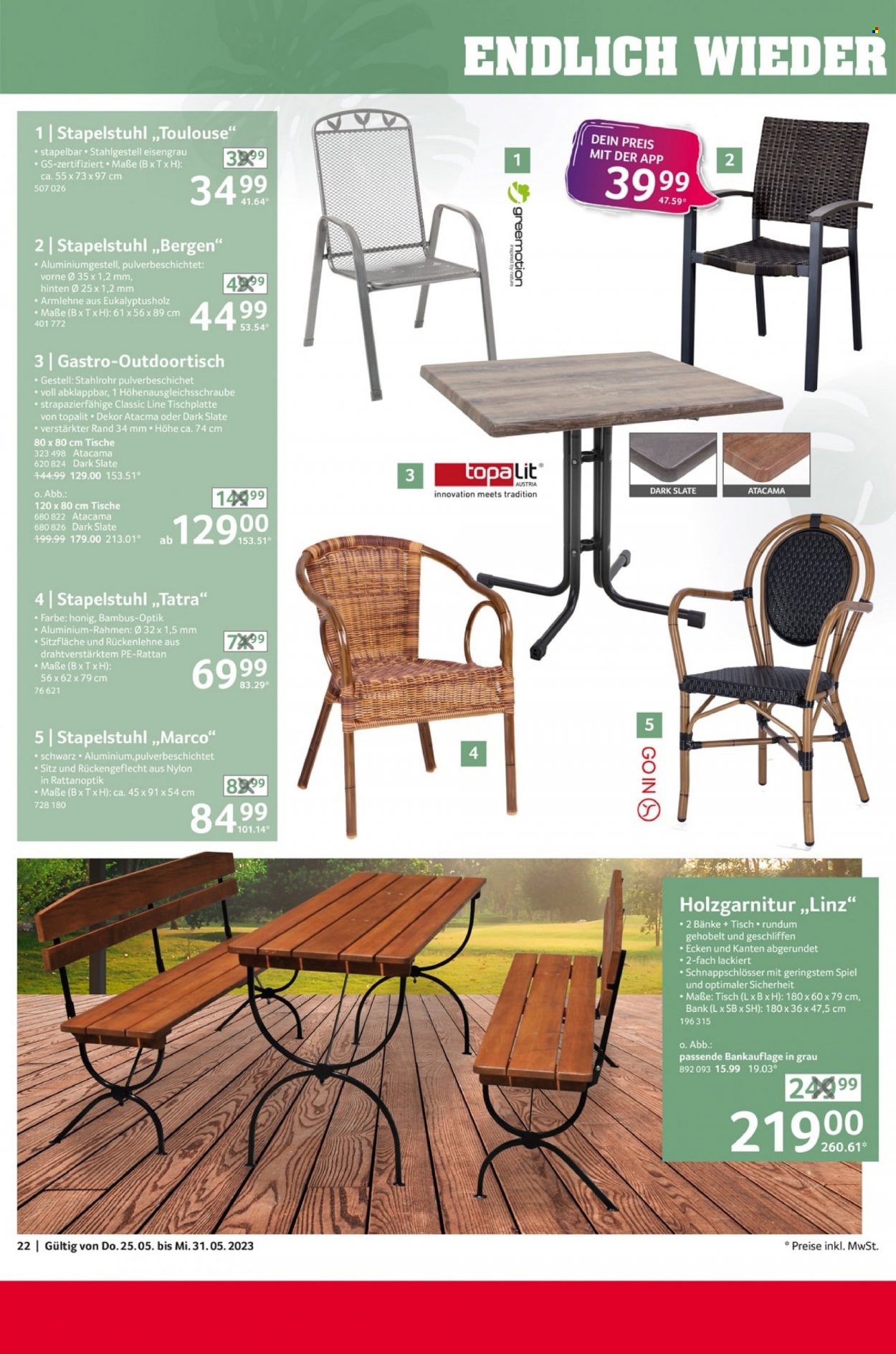 thumbnail - Prospekte Selgros - 25.05.2023 - 31.05.2023 - Produkte in Aktion - Tisch, Honig, Stapelstuhl, Bank, Gartenmöbel. Seite 22.