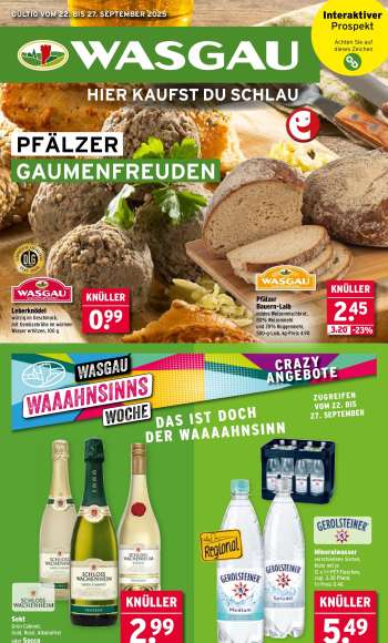 Prospekte Wasgau - 22.09.2025 - 27.09.2025.