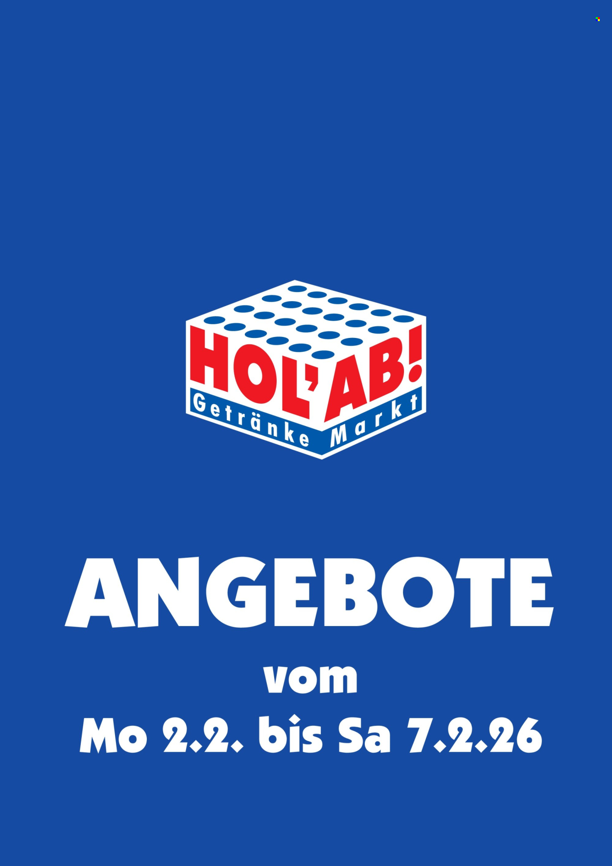 Hol'ab! Getränkemarkt Prospekte  - 2.02.2026 - 7.02.2026. Seite 1