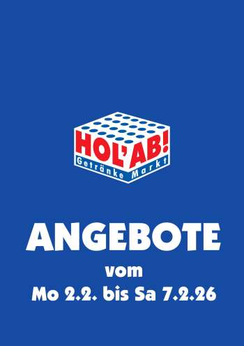 Prospekte Hol'ab! Getränkemarkt - 2.02.2026 - 7.02.2026.