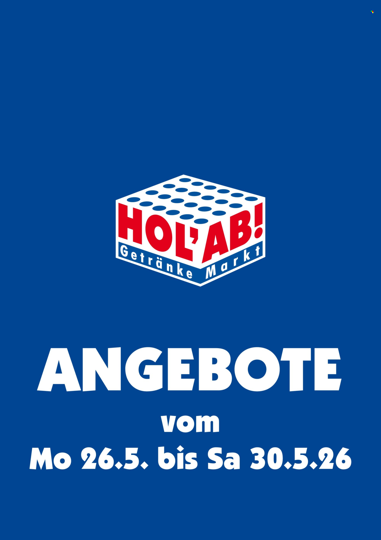 Hol'ab! Getränkemarkt Prospekte  - 26.05.2026 - 30.05.2026. Seite 1