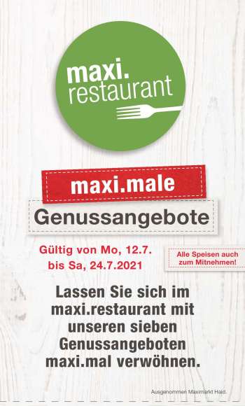 Angebote Maximarkt - 12.7.2021 - 24.7.2021.