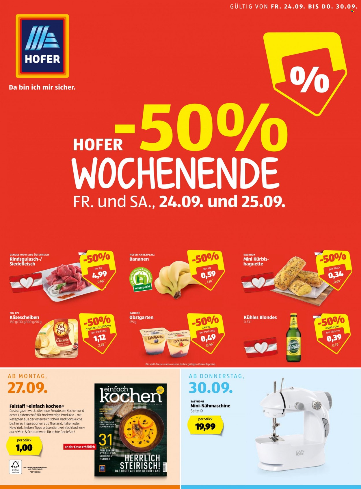 Angebote Hofer - 24.9.2021 - 30.9.2021 - Verkaufsprodukte - Bananen, Käsescheiben, Danone, Obstgarten, Wein, Alkohol, Nähmaschine. Seite 1.