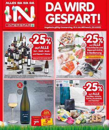 Angebote INTERSPAR - 10.3.2022 - 23.3.2022.