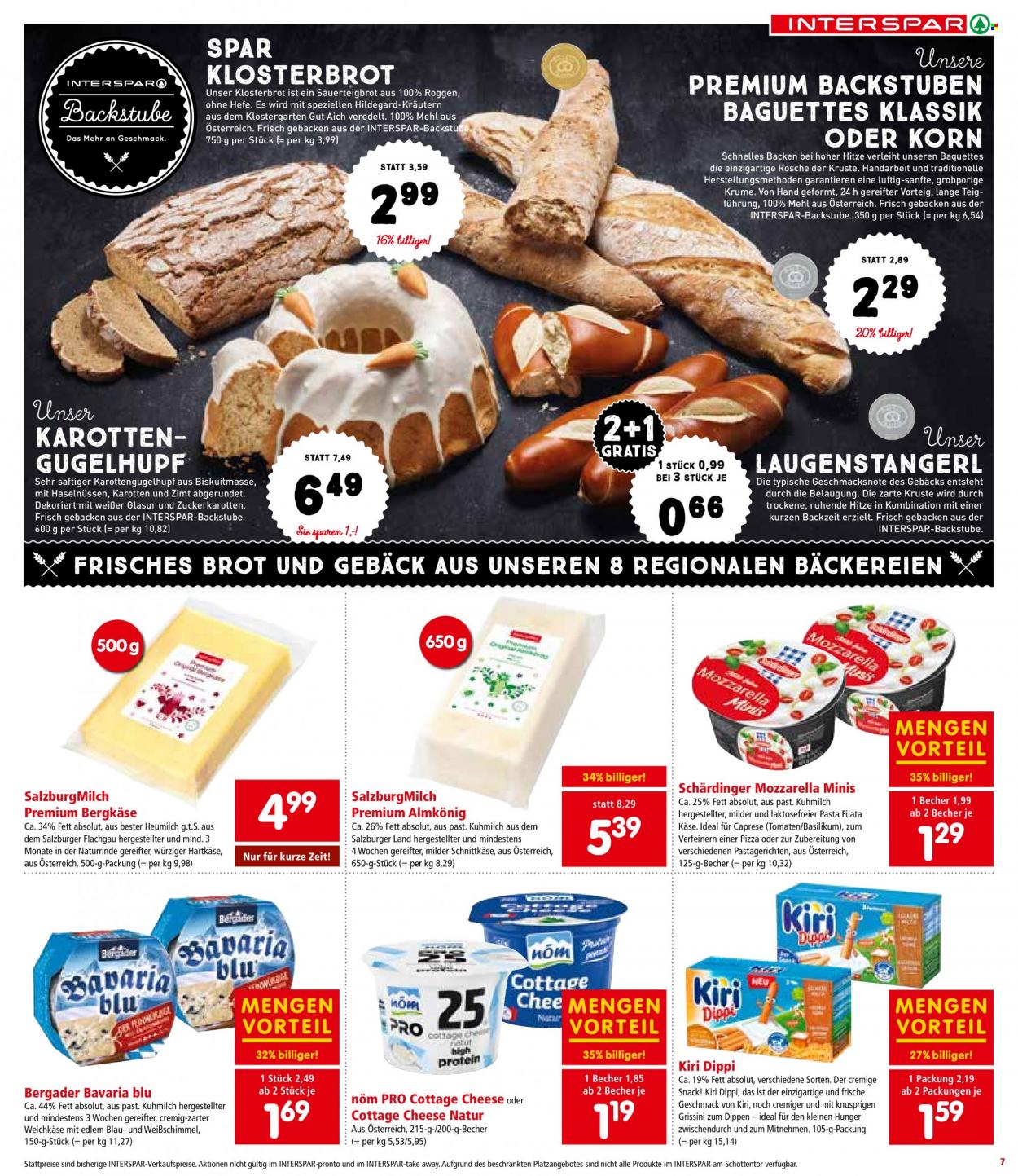 Angebote INTERSPAR - 16.3.2023 - 29.3.2023 - Verkaufsprodukte - Laugenstange, Pizza, Käse, Weichkäse, Schnittkäse, Hartkäse, Bergkäse, Schärdinger, SalzburgMilch, Almkönig, Bergader, Bavaria Blu, Nöm PRO, Grissini, Basilikum, Pronto. Seite 7.
