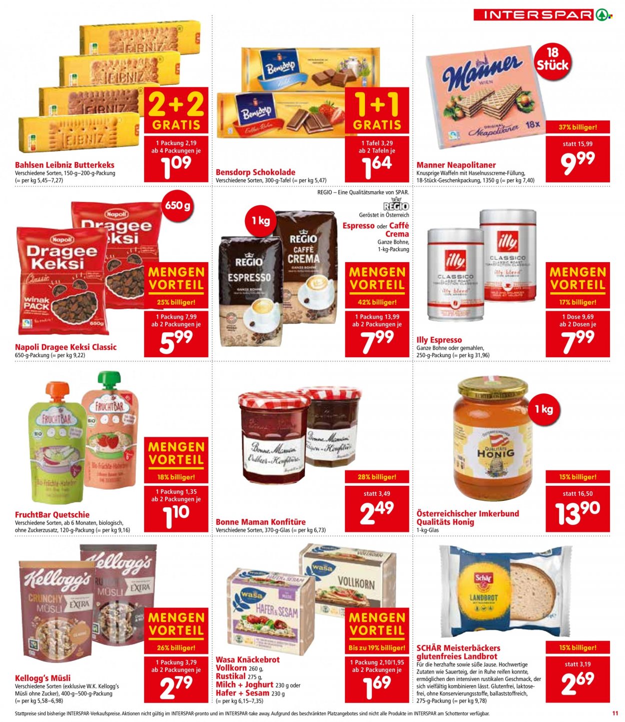 Angebote INTERSPAR - 16.3.2023 - 29.3.2023 - Verkaufsprodukte - Brot, Bahlsen, Waffeln, Knusper-Brot, Knäckebrot, Wasa, Joghurt, Kellogg‘s, Kekse, Leibniz, Manner, Neapolitaner-Waffeln, Müsli, Konfitüre, Honig, Mate Tee, Gemahlener Kaffee, Pronto, Reifen, Bohnenkaffee, Caffè Crema, Espresso, Kaffee. Seite 11.