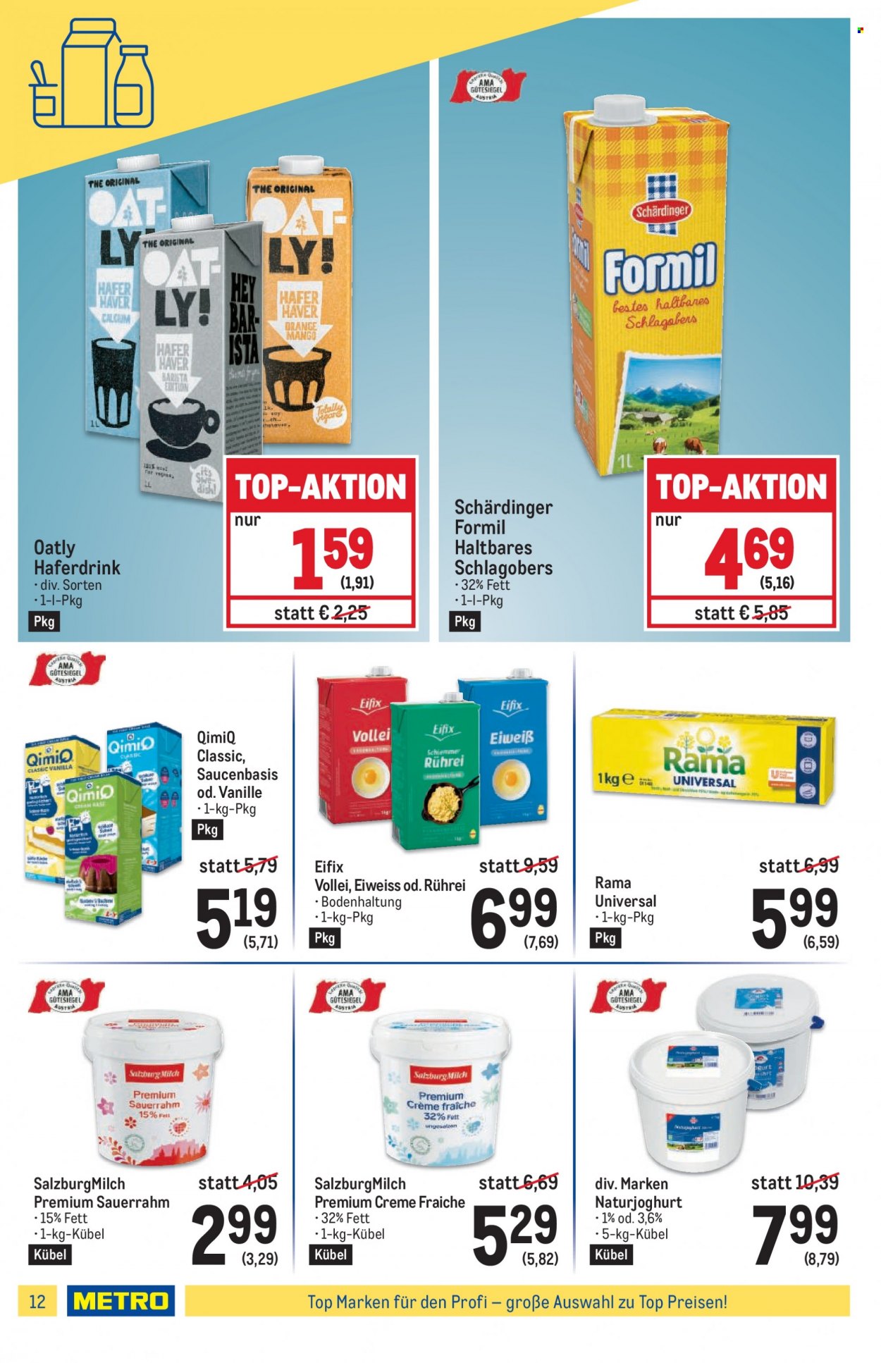 Angebote Metro - 17.5.2023 - 31.5.2023 - Verkaufsprodukte - Mango, Schärdinger, SalzburgMilch, Joghurt, Milch, Formil, Haferdrink, Pflanzliche Drink, Rama, Schlagsahne, QimiQ, Sauerrahm, Crème Fraîche, Fa, Top. Seite 12.