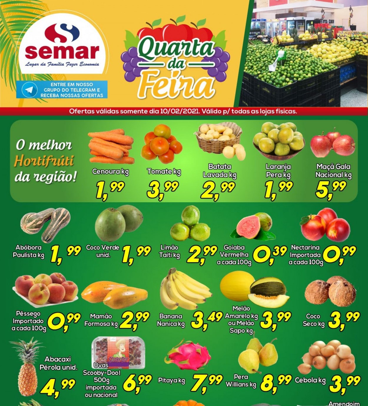 thumbnail - Folheto Semar Supermercados - 10/02/2021 - 10/02/2021 - Produtos em promoção - banana, maçã, pera, abacaxi, laranja, melão, uva, pêssego, limão, mamão, tomate, batata, abóbora, cebola, cenoura, coco. Página 1.