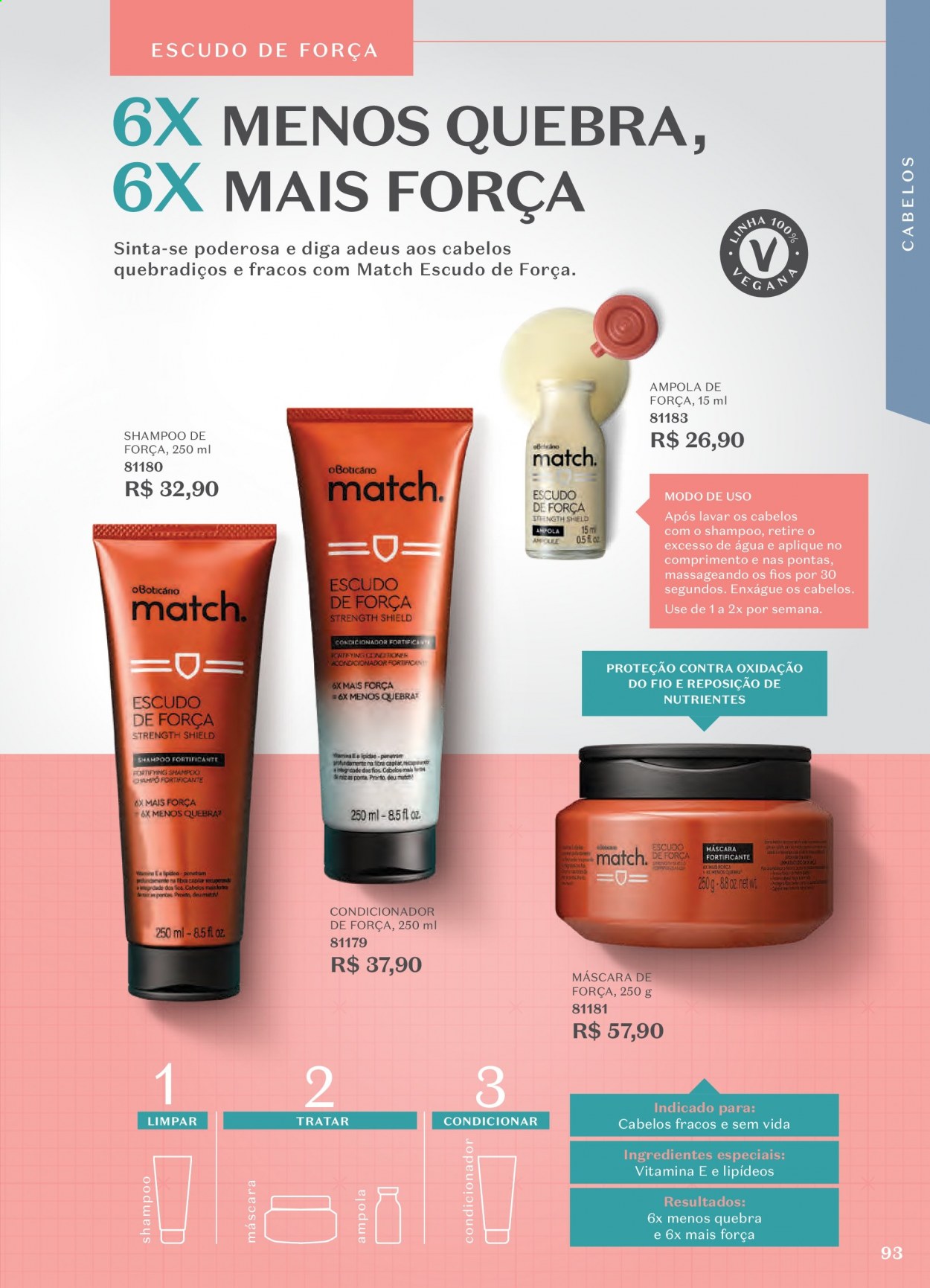 thumbnail - Folheto O Boticário - 15/02/2021 - 07/03/2021 - Produtos em promoção - shampoo, condicionador, máscara. Página 93.
