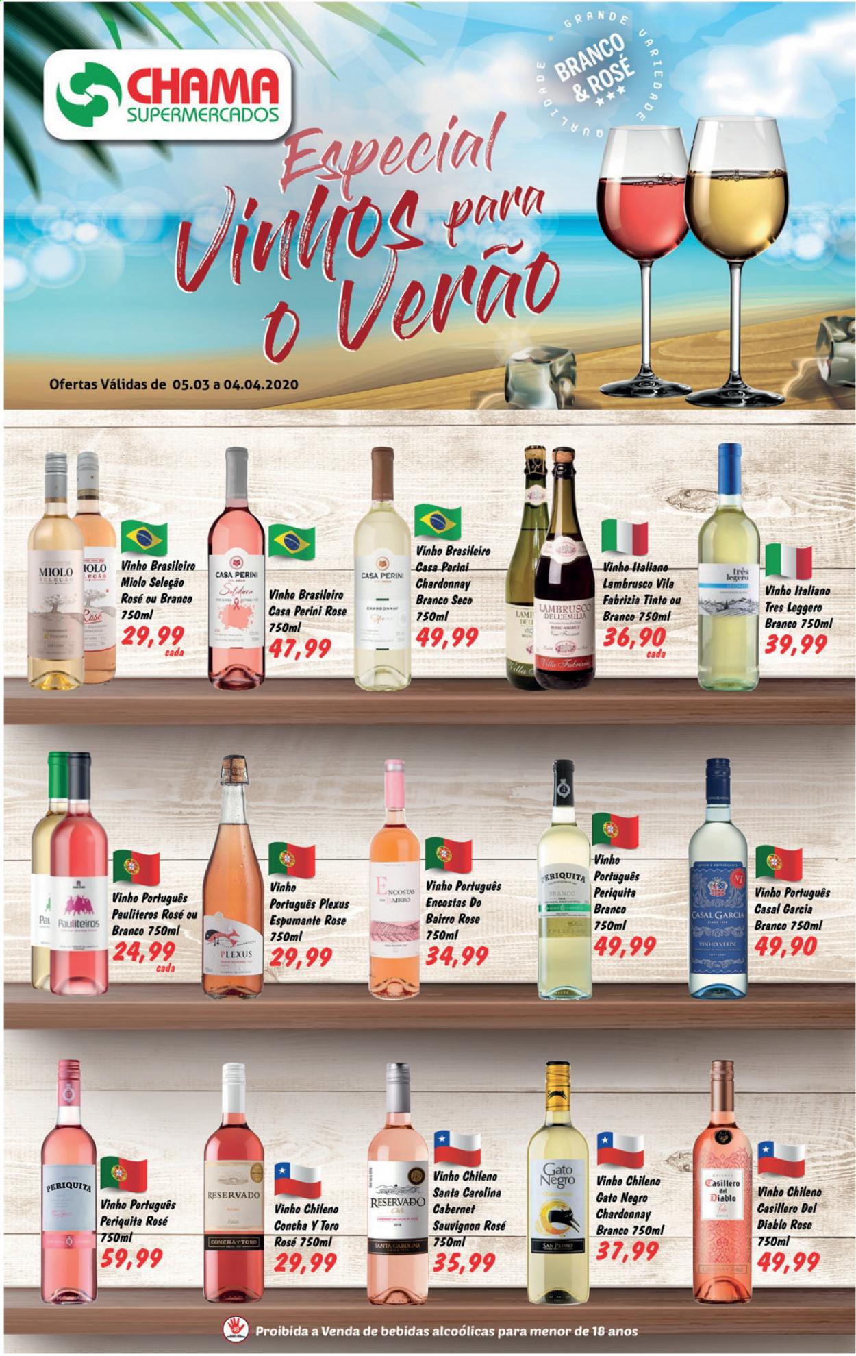 thumbnail - Folheto Chama Supermercados - 05/03/2021 - 04/04/2021 - Produtos em promoção - vinho, espumante, Chardonnay, vinho chileno, vinho italiano, vinho português, cabernet, lambrusco. Página 1.