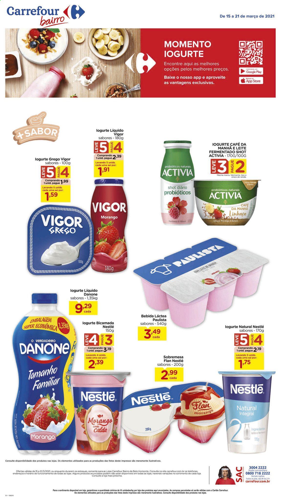 thumbnail - Folheto Carrefour Bairro - 15/03/2021 - 21/03/2021 - Produtos em promoção - framboesa, sobremesa, iogurte, Activia, Danone, bebida lactea, leite fermentado, Nestlé, Vigor. Página 1.
