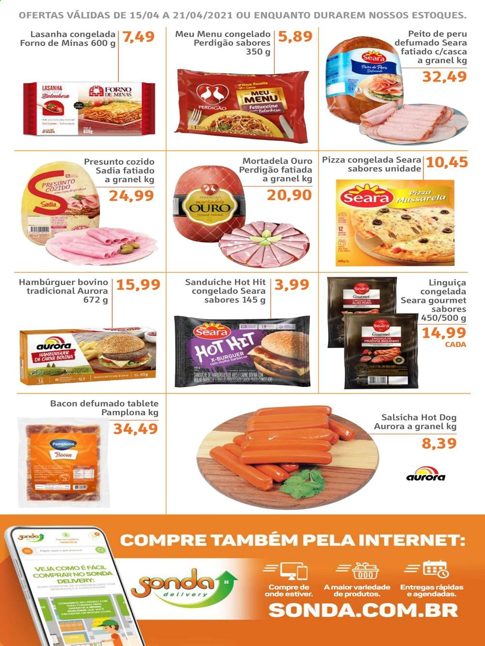 thumbnail - Folheto Sonda Supermercados - 15/04/2021 - 21/04/2021 - Produtos em promoção - sanduiche, peito de peru, perú, Perdigão, carne bovina, hamburger, pizza, lasanha, presunto, mortadela, linguiça, salsicha, Aurora. Página 2.