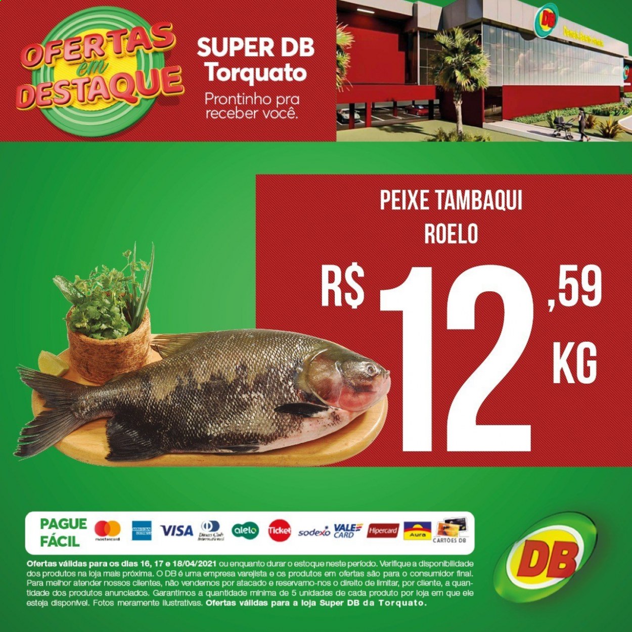 thumbnail - Folheto DB Supermercados - 16/04/2021 - 18/04/2021 - Produtos em promoção - tambaqui. Página 13.