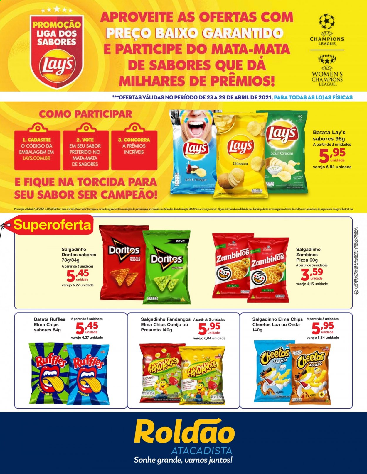 thumbnail - Folheto Roldão - 23/04/2021 - 29/04/2021 - Produtos em promoção - batata, pizza, presunto, queijo, salgadinho, Cheetos, chips. Página 1.