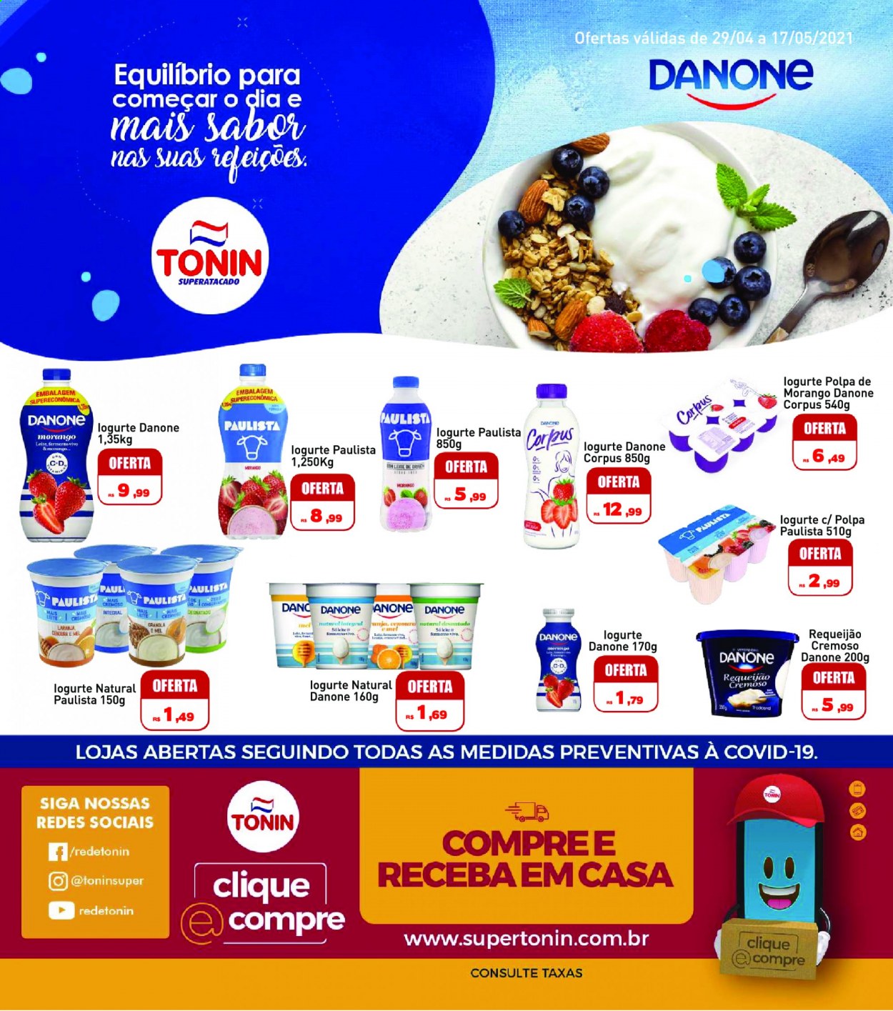 thumbnail - Folheto Tonin - 29/04/2021 - 17/05/2021 - Produtos em promoção - requeijão, Danone, fermento, granola. Página 1.