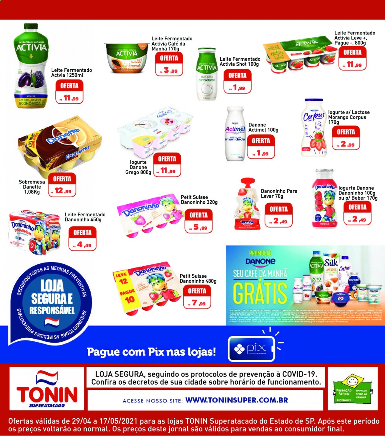 thumbnail - Folheto Tonin - 29/04/2021 - 17/05/2021 - Produtos em promoção - ameixa, pão, Activia, Danette, Danone, Actimel, leite fermentado, amêndoa. Página 2.