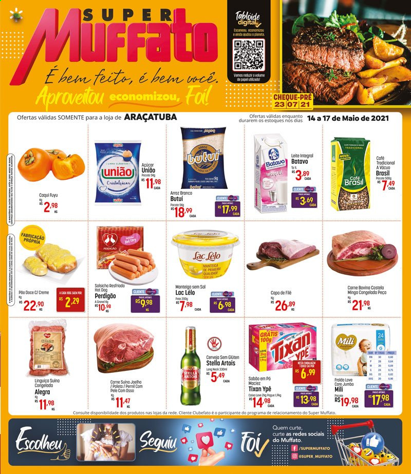 thumbnail - Folheto Super Muffato - 14/05/2021 - 17/05/2021 - Produtos em promoção - Stella Artois, carne, costela, pernil, Perdigão, carne bovina, hot dog, linguiça, leite, açúcar, arroz, Ypê, Tixan. Página 1.