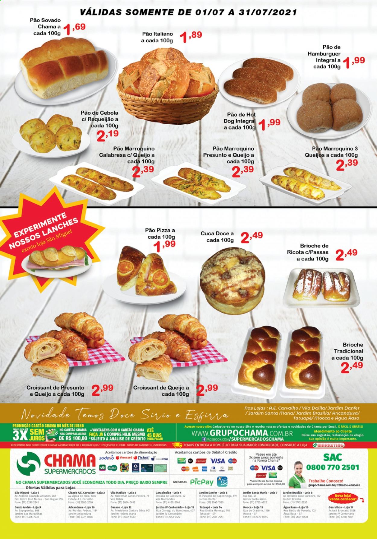 thumbnail - Folheto Chama Supermercados - 01/07/2021 - 31/07/2021 - Produtos em promoção - pão, brioche, croissant, hamburger, cordeiro, pizza, hot dog, presunto, requeijão, água. Página 2.