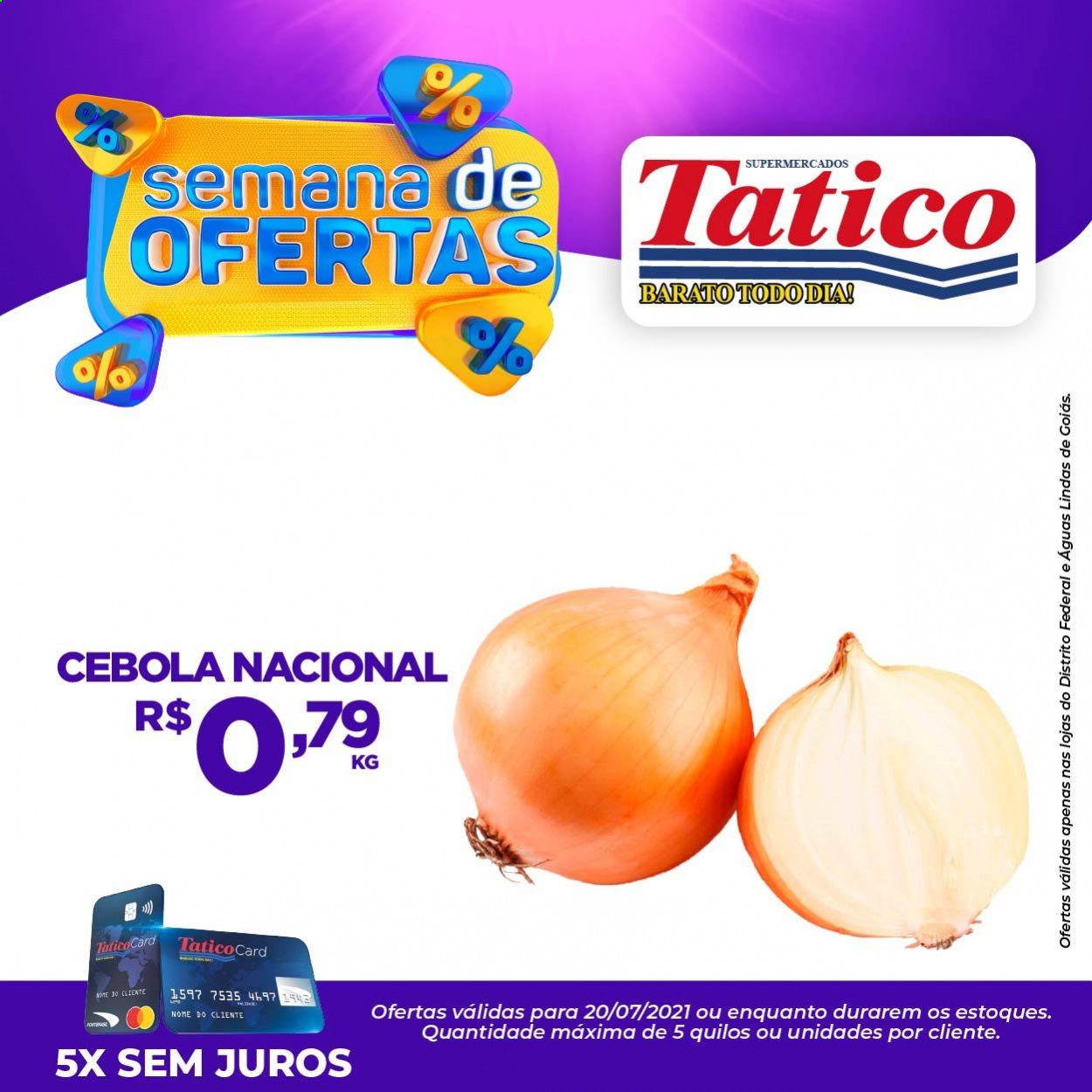 thumbnail - Folheto Supermercados Tatico - 20/07/2021 - 20/07/2021 - Produtos em promoção - cebola. Página 1.