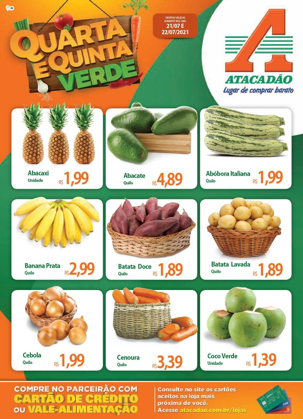 thumbnail - Folheto Atacadão - 21/07/2021 - 22/07/2021 - Produtos em promoção - banana, abacaxi, abacate, batata-doce, abóbora, cebola, cenoura, coco. Página 1.