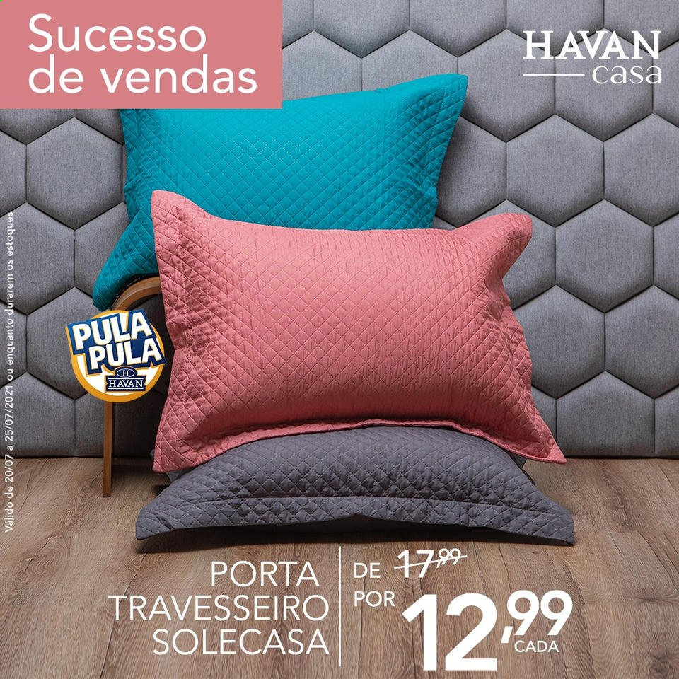 thumbnail - Folheto Havan - 20/07/2021 - 25/07/2021 - Produtos em promoção - travesseiro. Página 4.