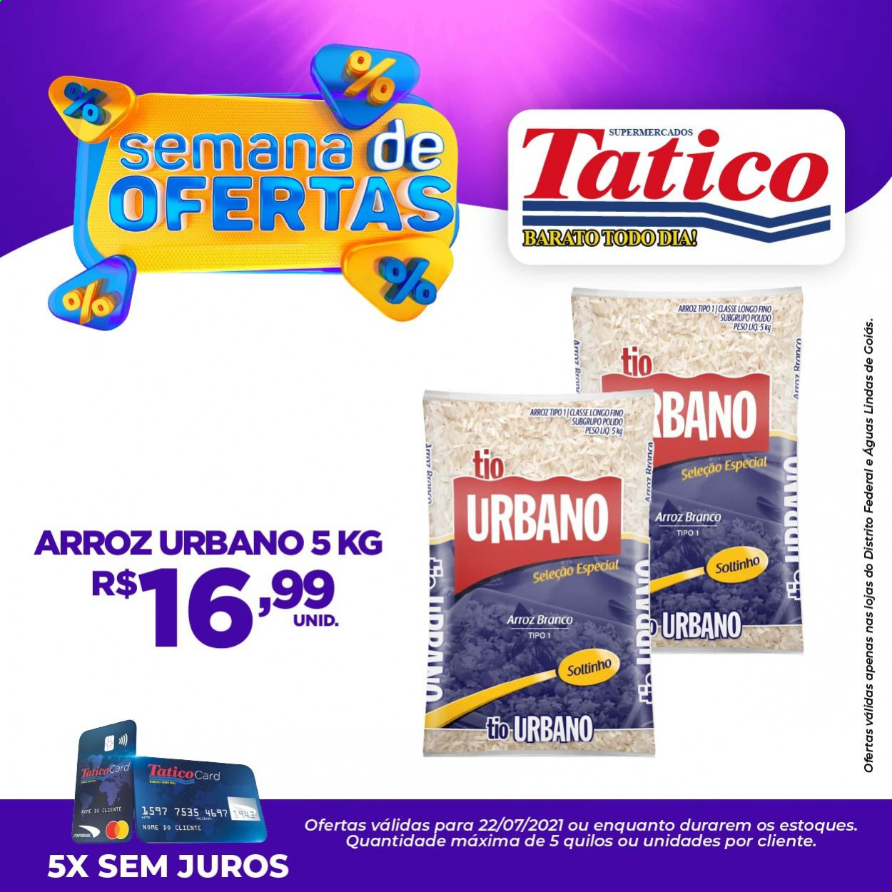 thumbnail - Folheto Supermercados Tatico - 22/07/2021 - 22/07/2021 - Produtos em promoção - arroz, arroz branco. Página 1.