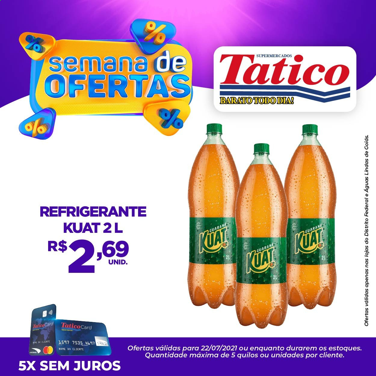 thumbnail - Folheto Supermercados Tatico - 22/07/2021 - 22/07/2021 - Produtos em promoção - refrigerante. Página 4.