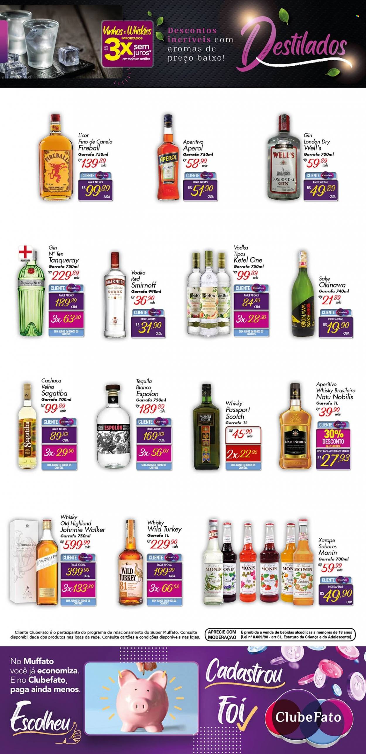 thumbnail - Folheto Super Muffato - 05/10/2021 - 24/10/2021 - Produtos em promoção - vinho, Aperol, gin, vodka, whiskey, tequila, Smirnoff, sake, Johnnie Walker, bourbon, Cachaça, liqueur, Passport Scotch, aperitivo, London Dry Gin, Tanqueray. Página 12.