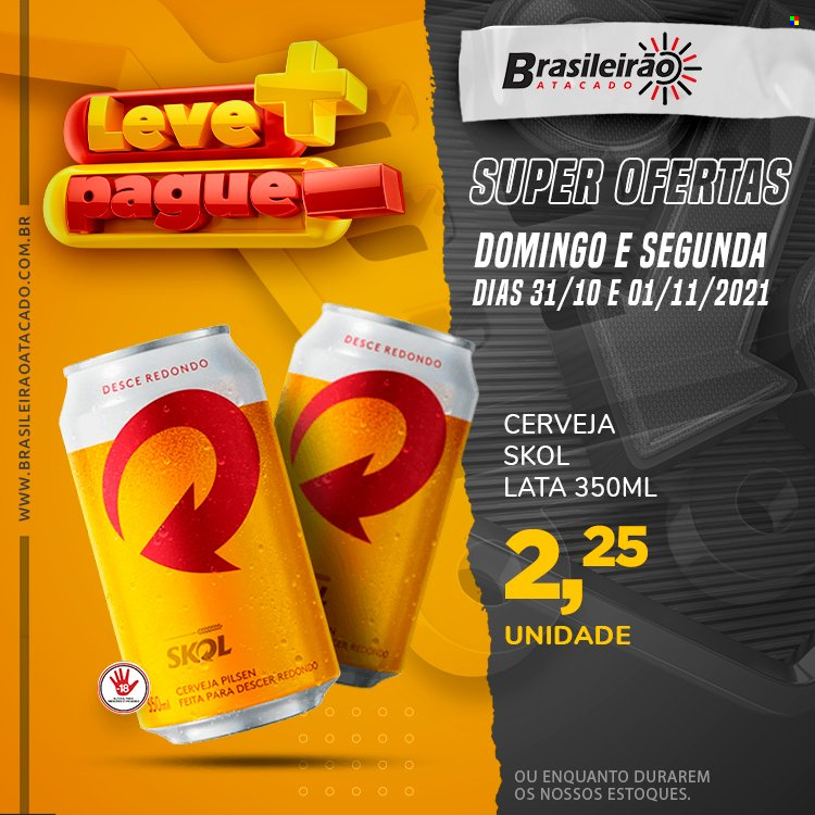 thumbnail - Folheto Brasileirão Atacado - 31/10/2021 - 01/11/2021 - Produtos em promoção - Skol, cerveja. Página 1.