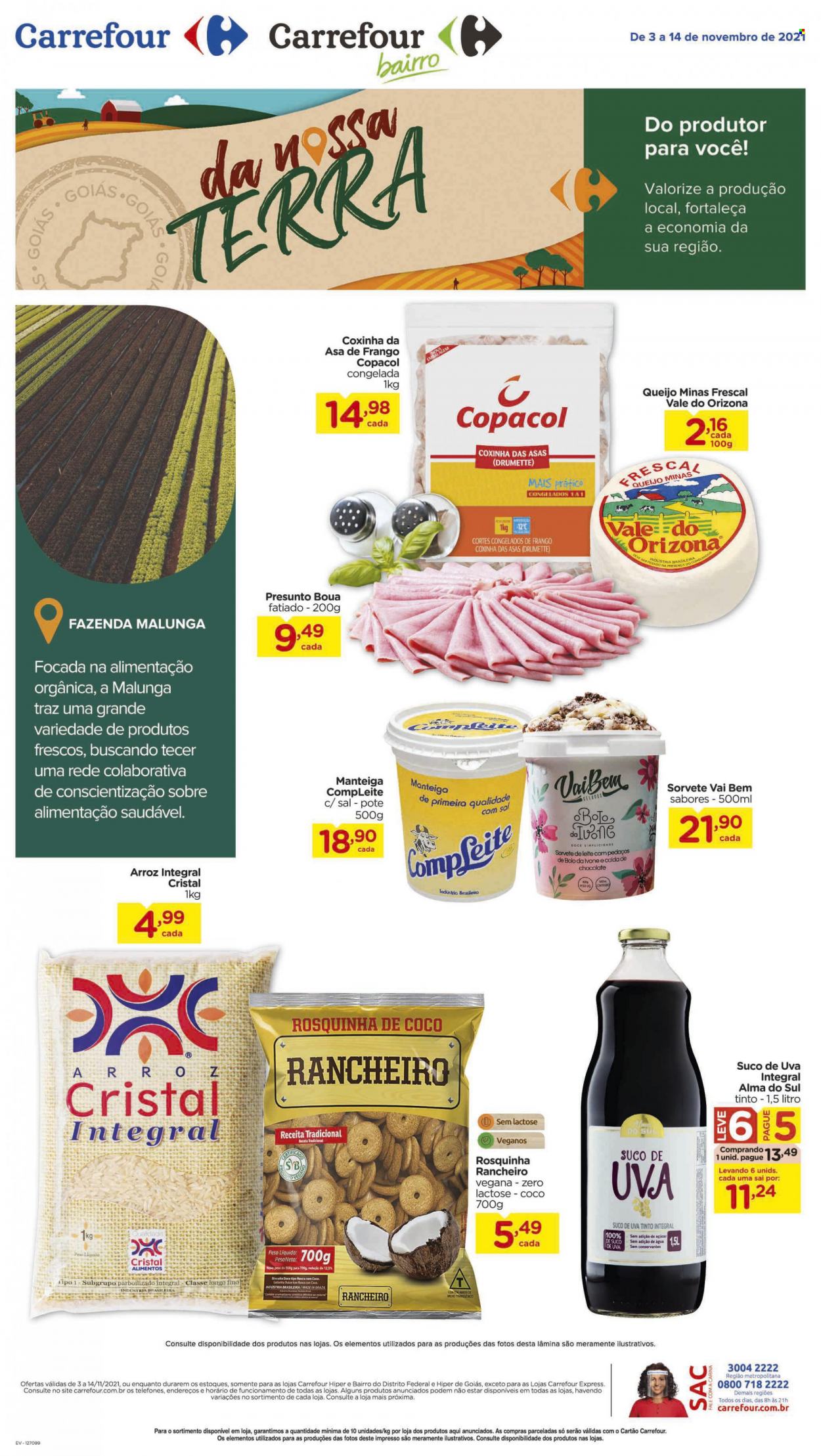 thumbnail - Folheto Carrefour Bairro - 03/11/2021 - 14/11/2021 - Produtos em promoção - asa de frango, coxinha de asa, queijo, queijo minas, manteiga, sorvete, rosquinhas, arroz integral, suco de uva. Página 1.