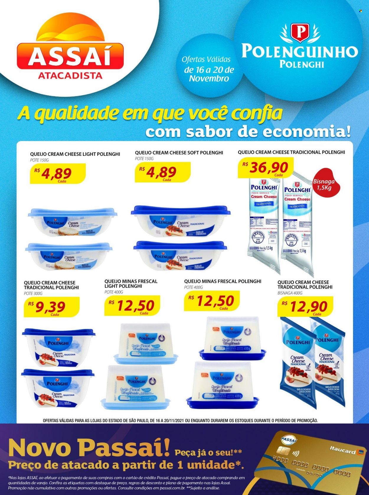 thumbnail - Folheto Assaí Atacadista - 16/11/2021 - 20/11/2021 - Produtos em promoção - queijo, cream cheese, queijo minas. Página 1.
